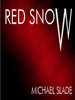 MM's Red Snow Art