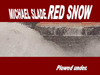 MM's Red Snow Art